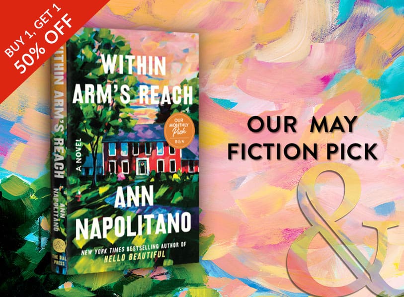 Our May Fiction Pick: Within Arm's Reach
