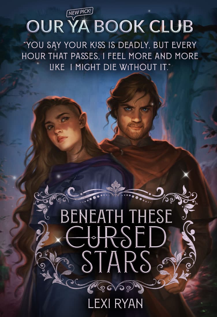 Our August YA Book Club  Pick:  Beneath These Cursed Stars. "You say your kiss is deadly, but every hour that passes, I feel more and more like I might die without it."