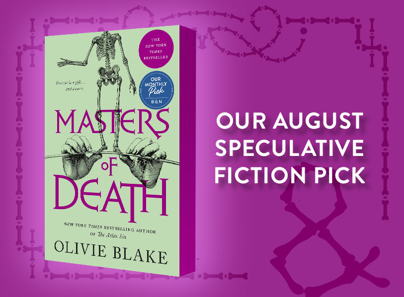 Our	August Speculative Pick: Masters of Death