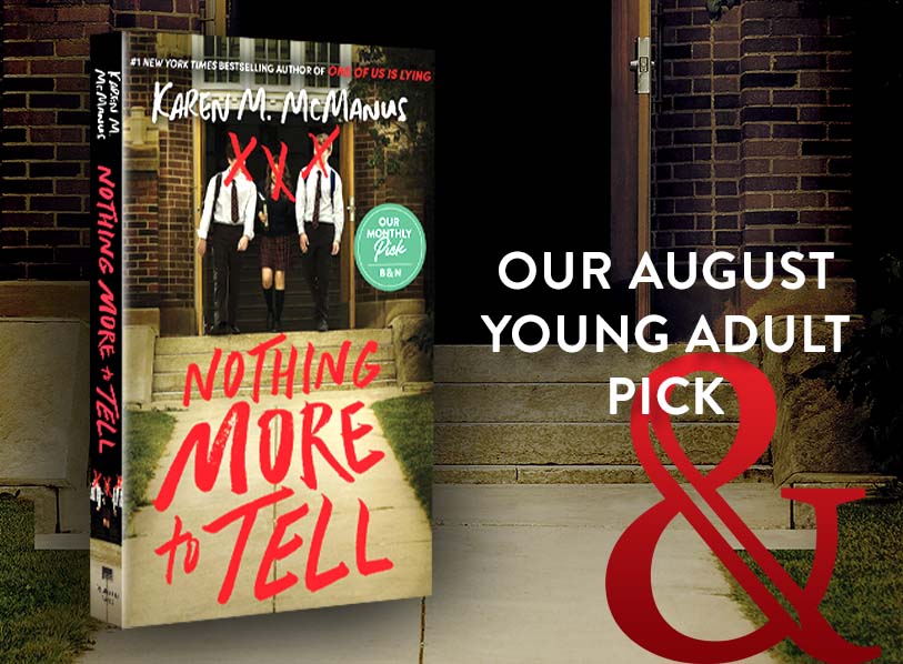 Our August Young Adult Pick: Nothing More to Tell