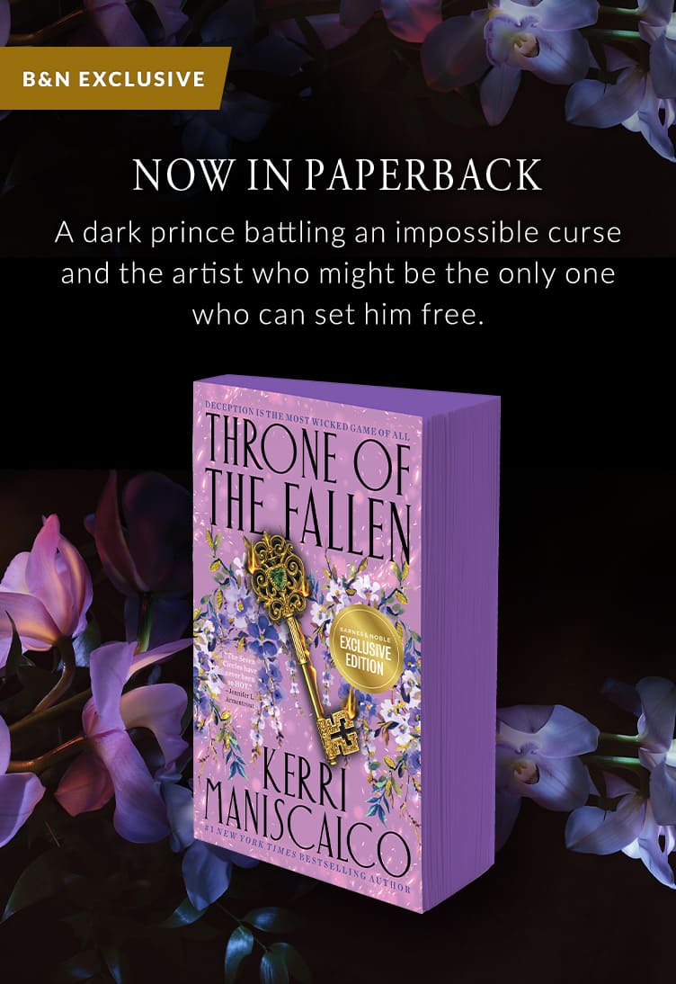 Now in Paperback, A dark prince battling an impossible curse and the artist who might be the only one who can set him free. Featured title: Throne of the Fallen 