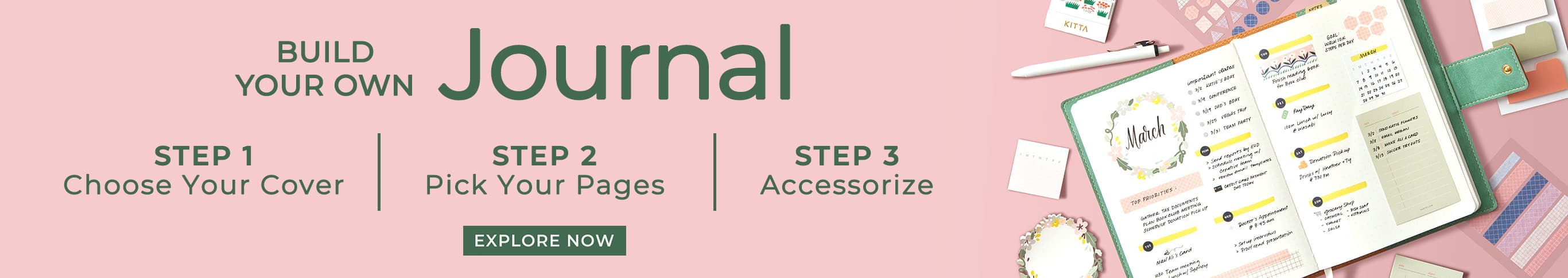Build Your Own Journal. Explore Now
