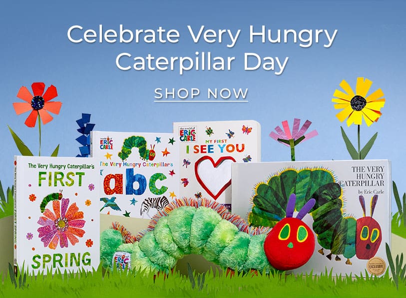 Celebrate Very Hungry Caterpillar Day. Shop Now