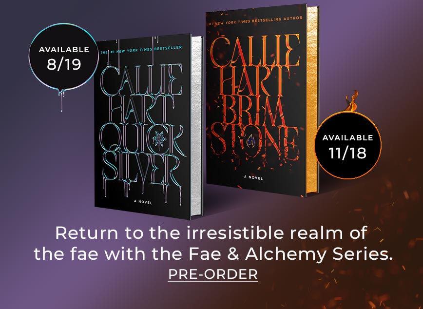 Return to the irresistible realm of the fae with the Fae & Alchemy Series. Under Quicksilver: Available 8/19, Under Brimstone: Available 11/18. Pre-Order
