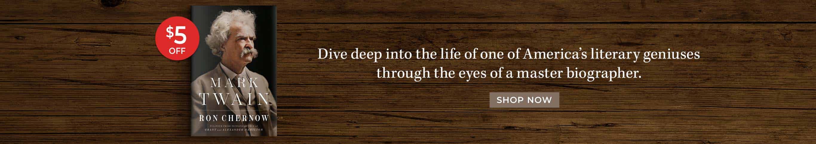 Featured title: Mark Twain.  $5 Off. Dive deep into the life of one of America's literary geniuses through the eyes of a master biographer. Shop Now