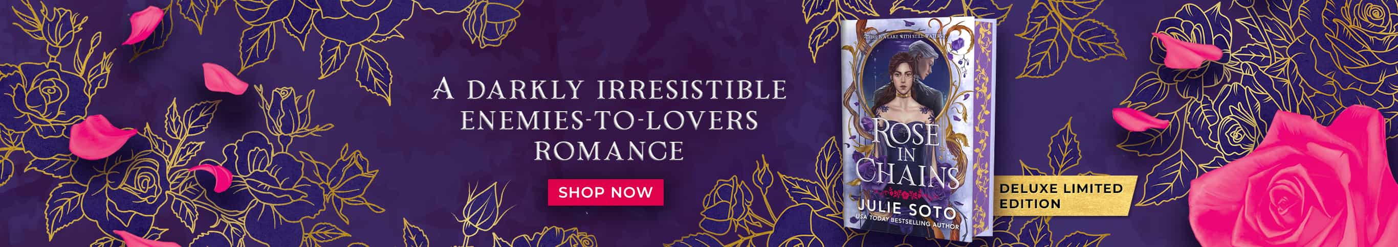 Featured title: Rose In Chains. A Darkly Irresistible Enemies-To-Lovers Romance. Shop Now