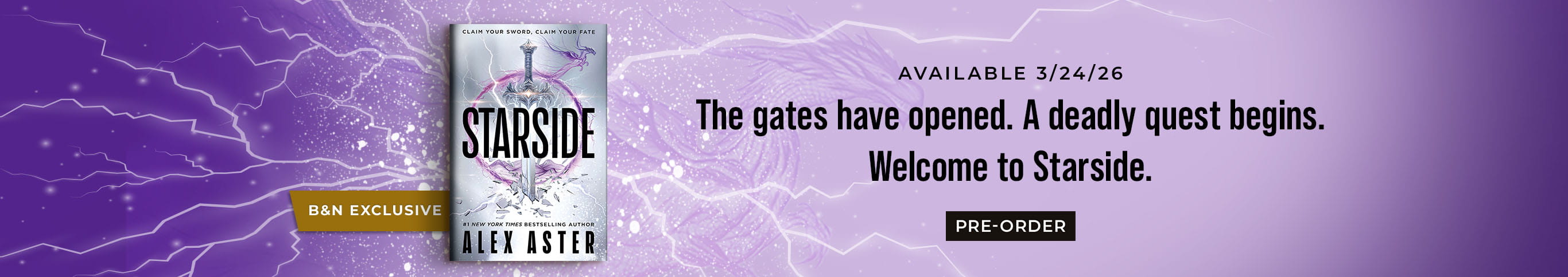 Featured title: Starside.  Available 3/24/26.  The gates have opened. A deadly quest begins. Welcone to Starside. Pre-Order