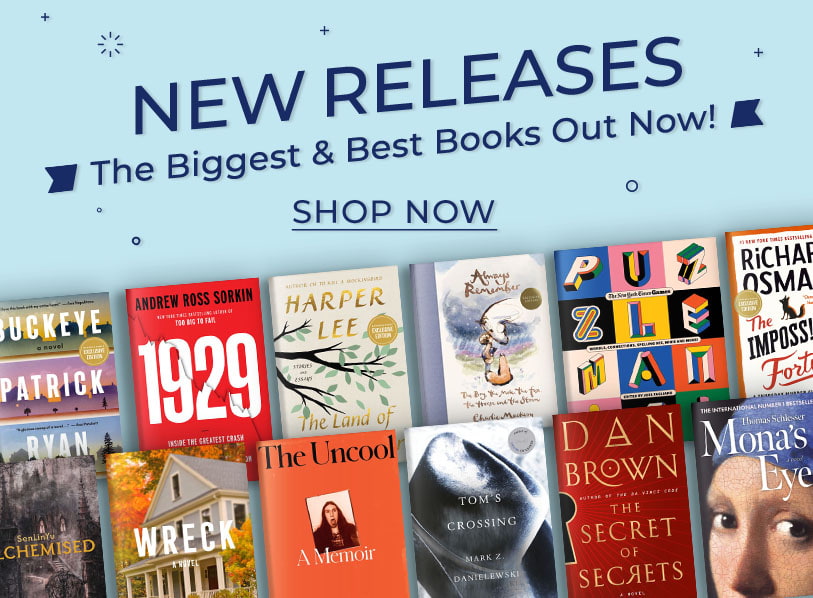 New Releases! The Biggest & Best Books Out Now! Shop Now